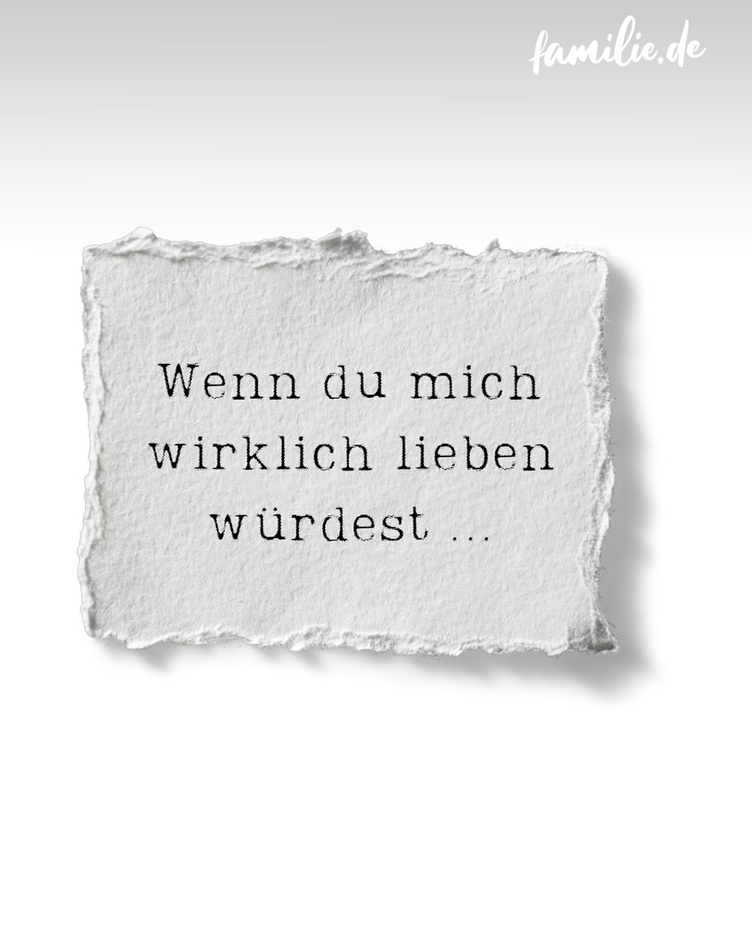 Toxische Beziehung - Wenn du mich wirklich lieben würdest ... Toxische Beziehung - Wenn du mich wirklich lieben würdest ...