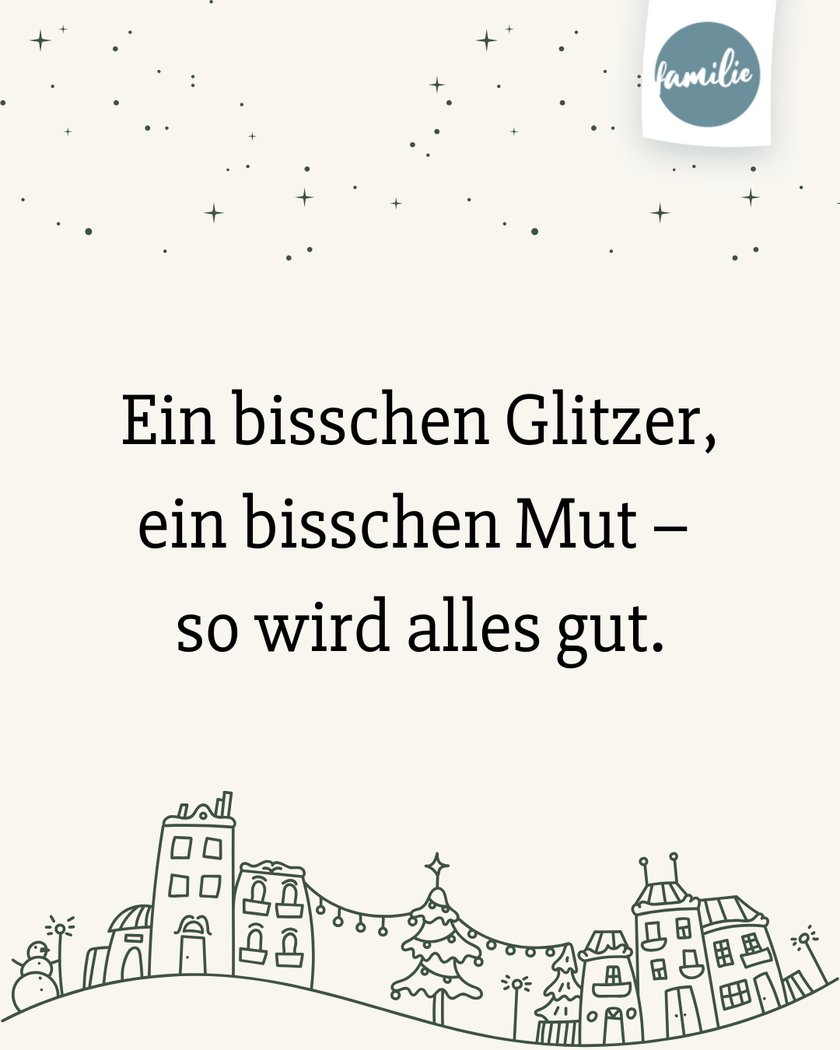 Adventskalender Sprüche  - Mut mit Glitzerstreusel