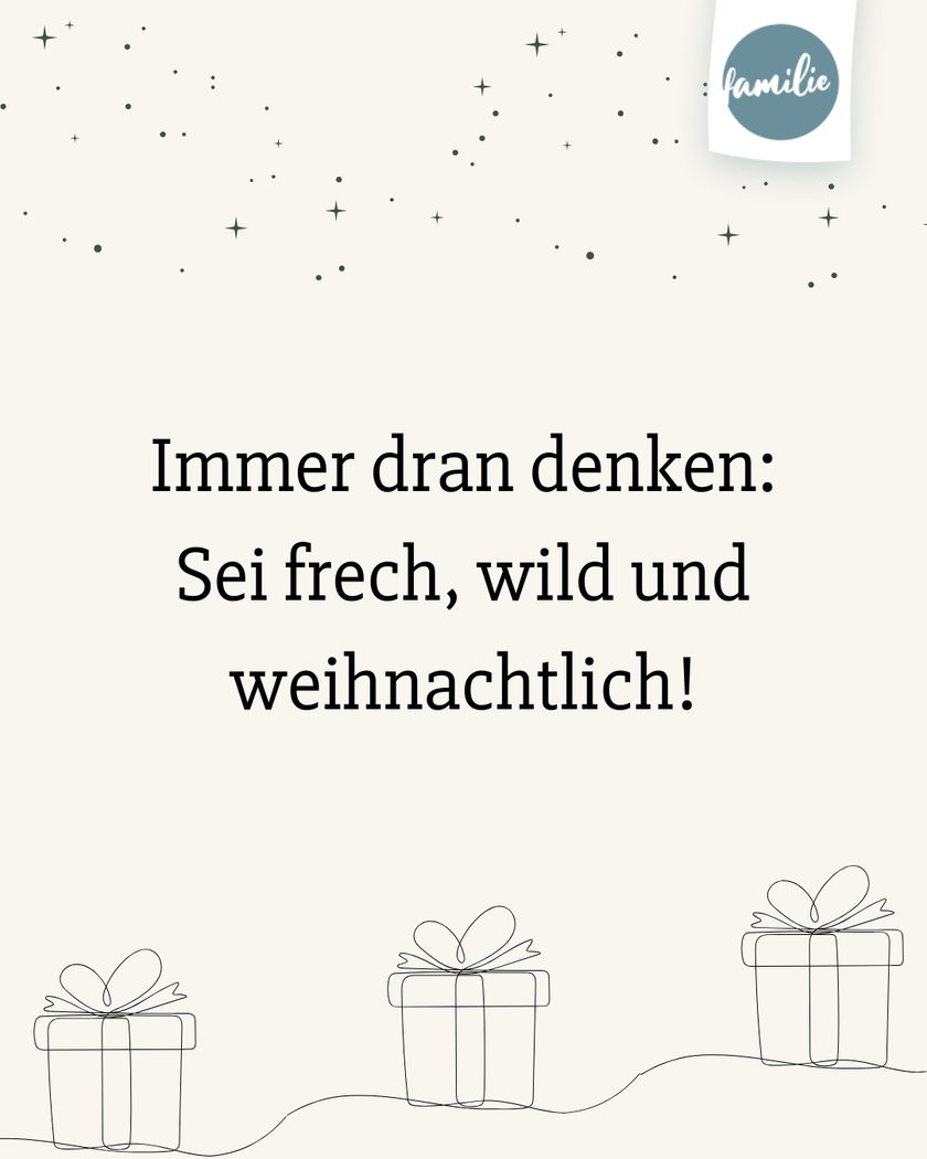 Adventskalender Sprüche  - Immer weihnachtlich bleiben