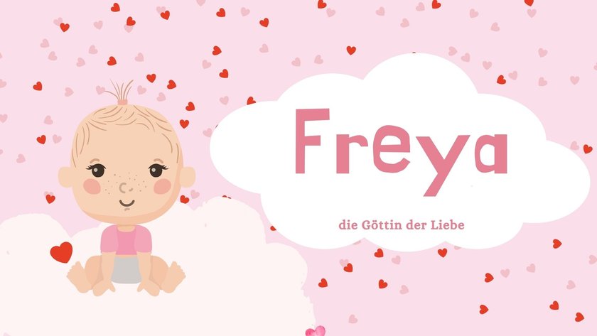 Babynamen mit der Bedeutung „Liebe": Freya