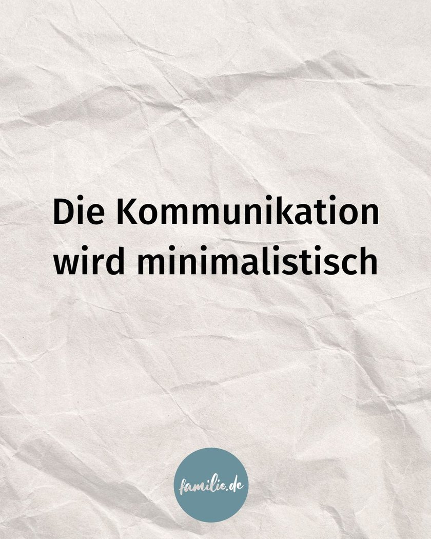 Die Kommunikation wird minimalistisch Die Kommunikation wird minimalistisch