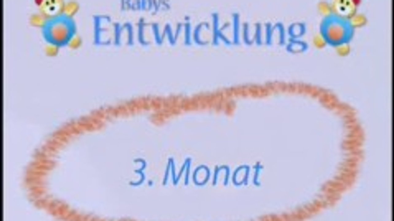 Wie entwickelt sich mein Baby im 3. Monat?
