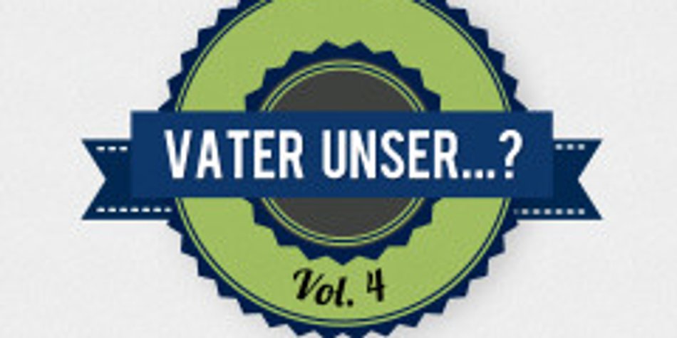 Vater unser...? Vol. 4: Schwangerschaftsneid?!? Vater unser...? Vol. 4: Schwangerschaftsneid?!?