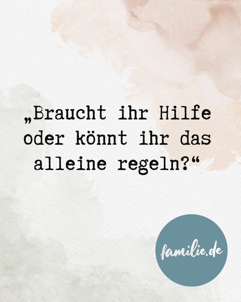 Sätze gegen Geschwisterstreit - 2