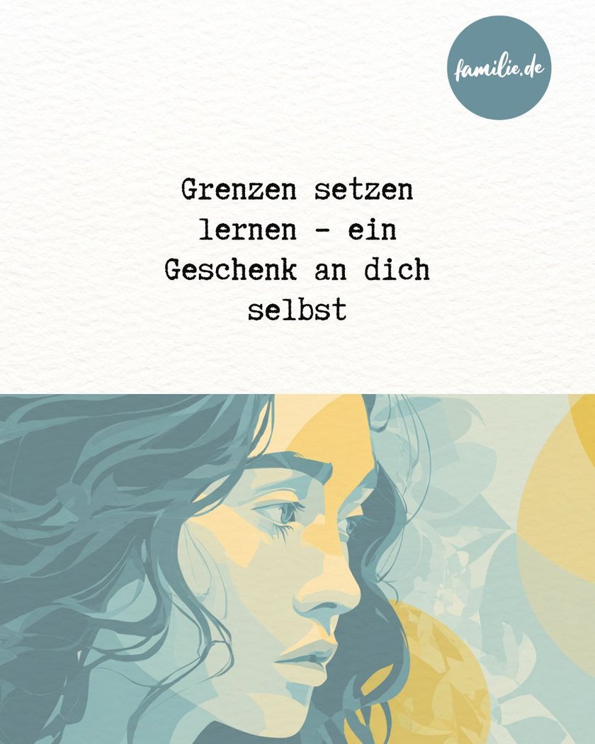 Sätze aus der Kindheit, wenn du keine Grenzen setzen kannst - 9