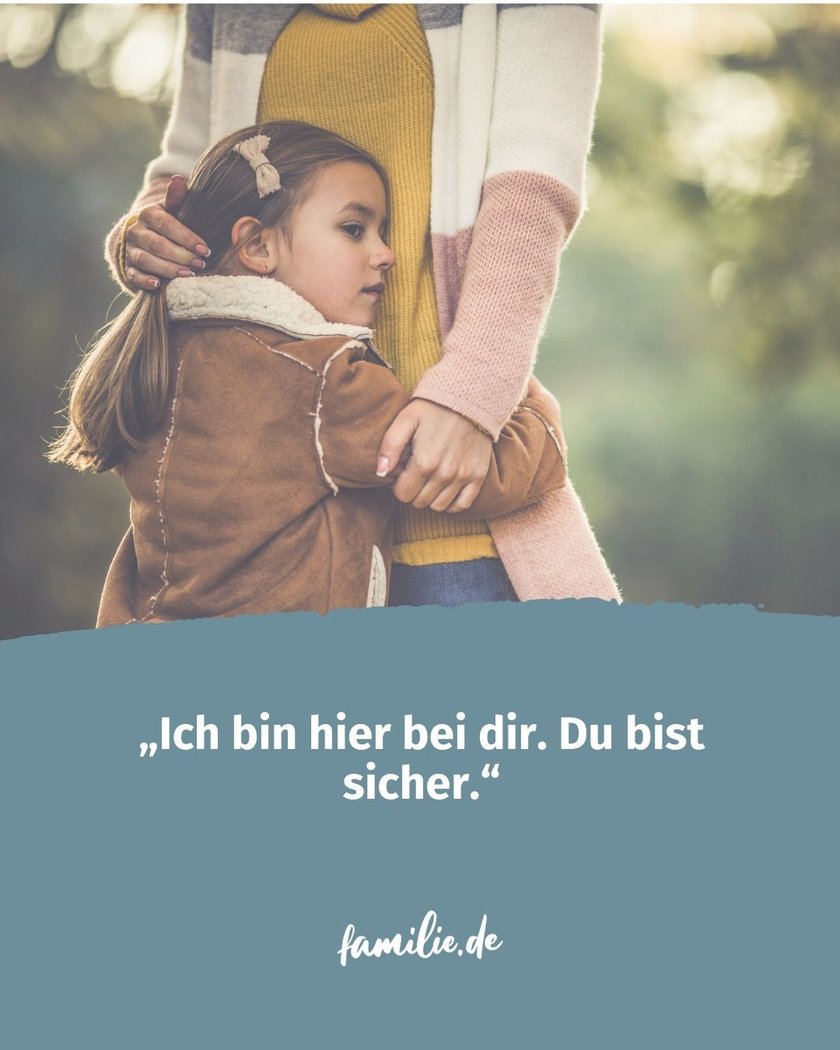 Sätze, wenn Kind Angst hat  - 1