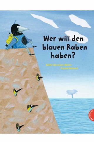 Kinderbücher über Flucht und Geflüchtete: Wer will den blauen Raben haben? 