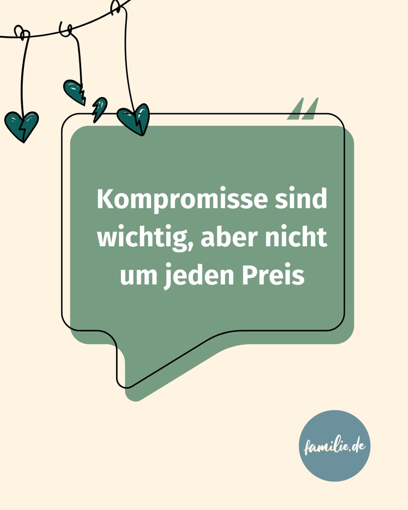 Fazit: Kompromisse sind wichtig, aber nicht um jeden Preis Fazit: Kompromisse sind wichtig, aber nicht um jeden Preis