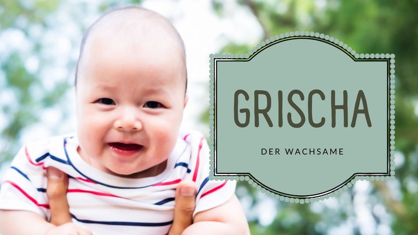 #11 Jungennamen mit G: Grischa