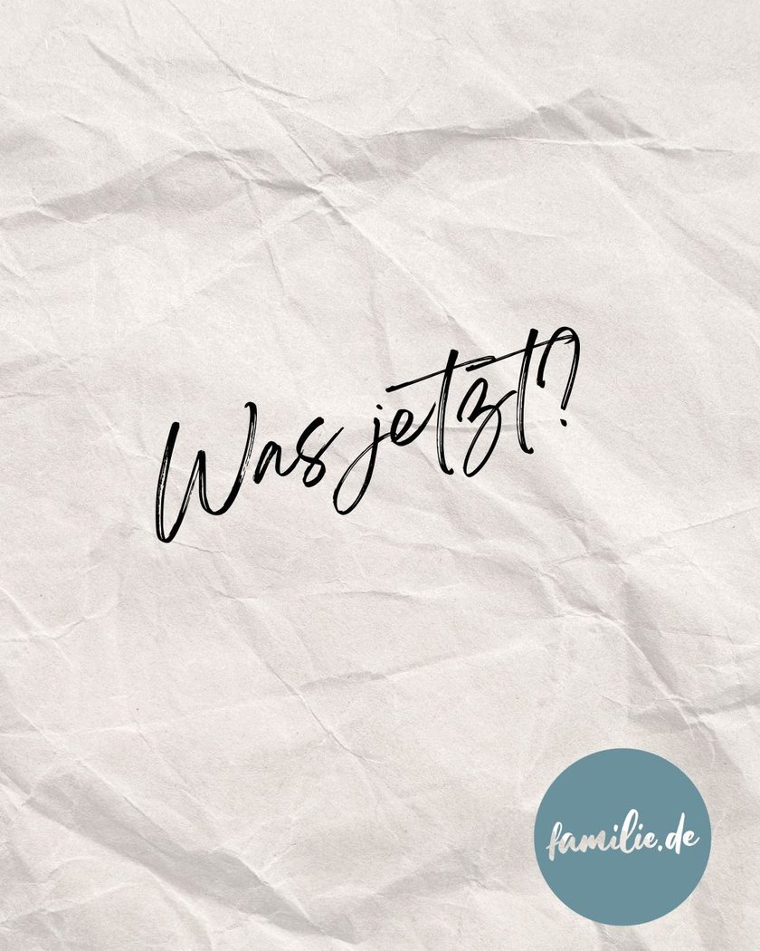 Was jetzt? Was jetzt?