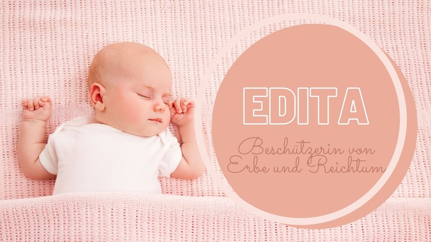 #13 Tschechische Babynamen: Edita