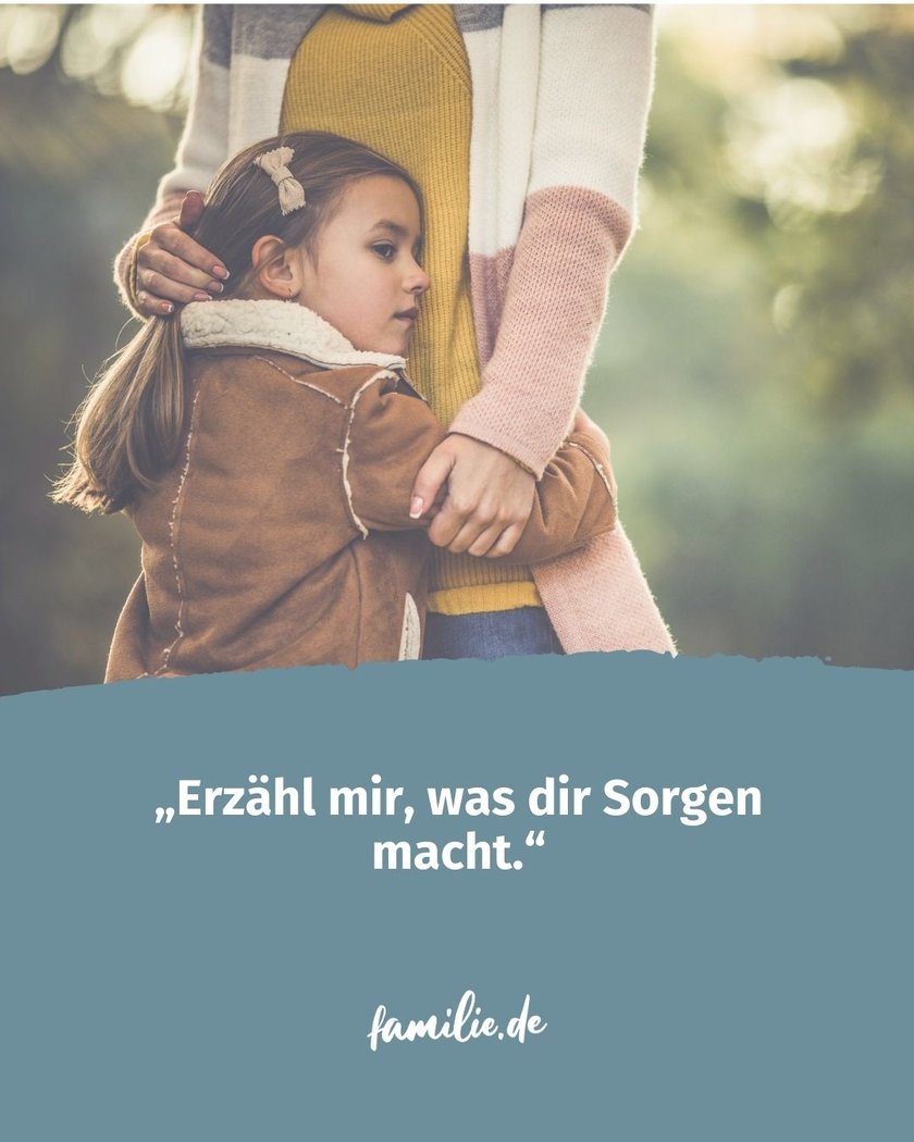 Sätze, wenn Kind Angst hat  - 8