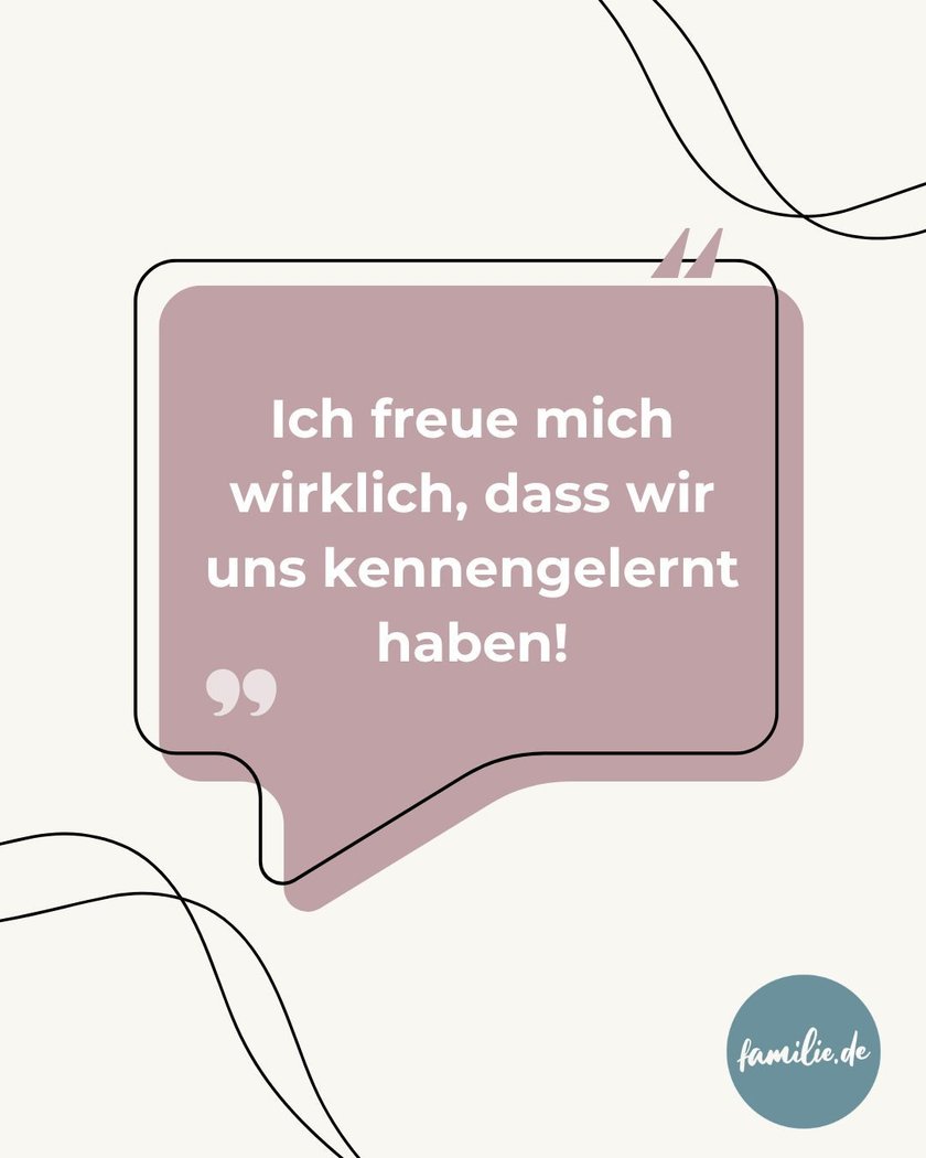 Ich freue mich wirklich, dass wir uns kennengelernt haben Ich freue mich wirklich, dass wir uns kennengelernt haben