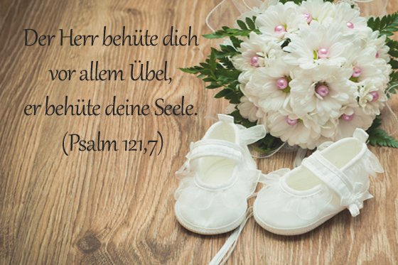 Taufsprüche: Psalm 121,7
