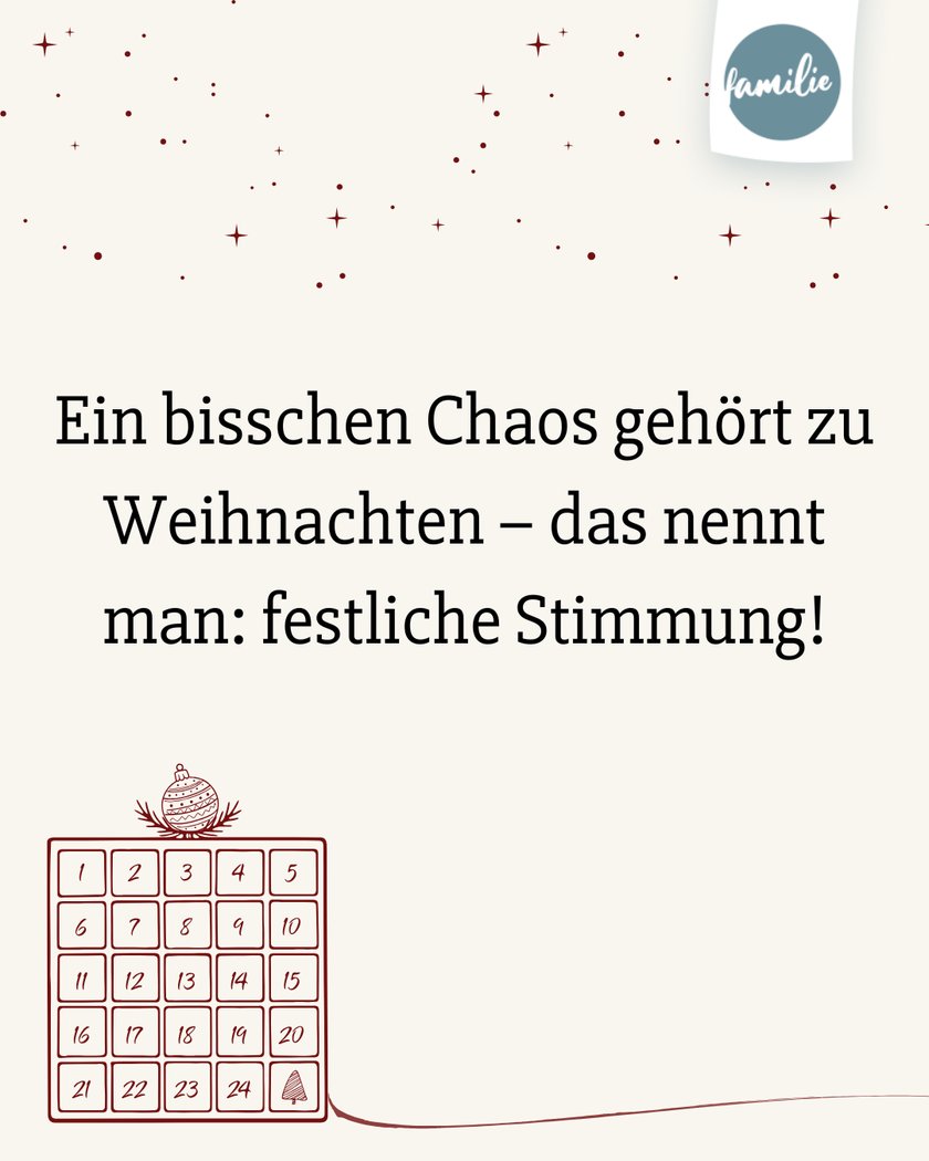 Adventskalender Sprüche  - Chaotische Weihnacht'