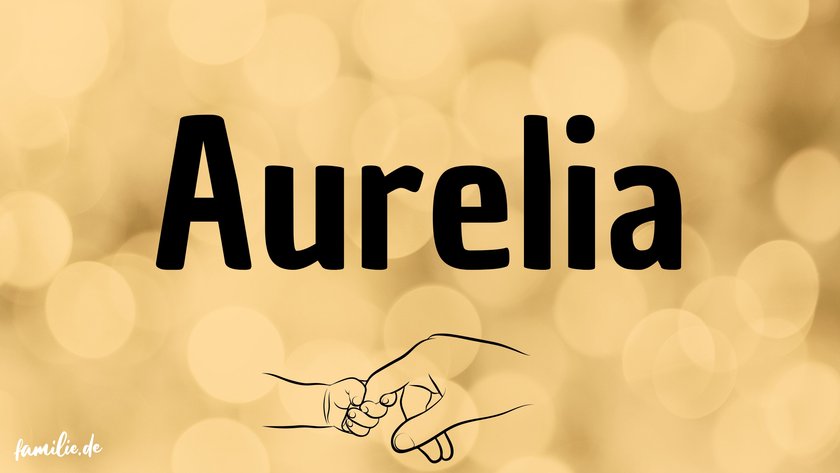 Vornamen Gold - Aurelia