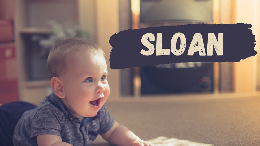 #20 Name mit Bedeutung "Stärke/KämpferIn": Sloan