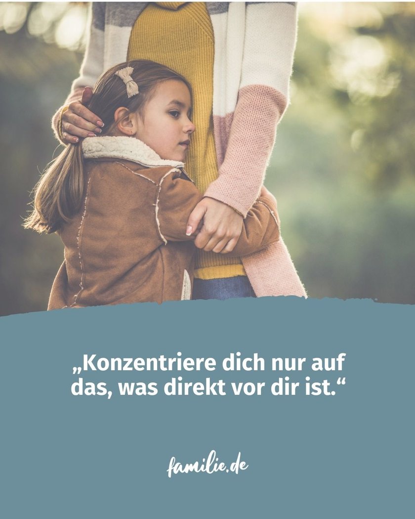 Sätze, wenn Kind Angst hat  - 9
