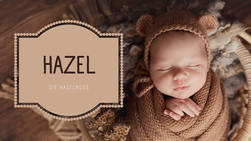 #1 Herbstliche Vornamen: Hazel