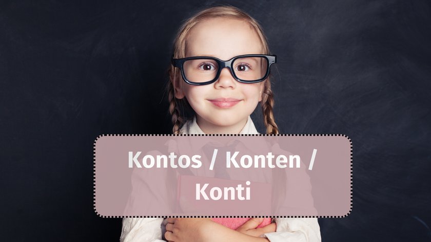 Kontos / Konten / Konti