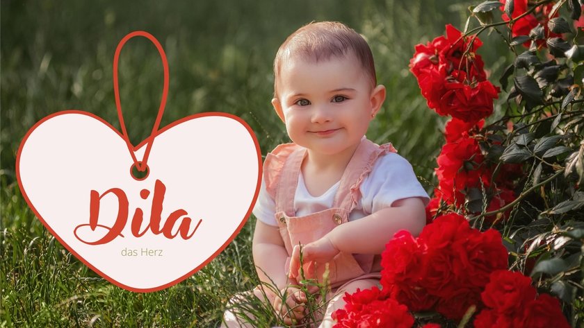 #3 Namen, die „Herz" bedeuten: Dila
