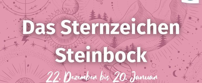 Typisch Steinbock: Seine besten Eigenschaften und seine Herausforderungen