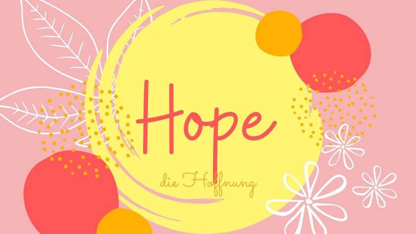 Namen mit der Bedeutung „Hoffnung": Hope