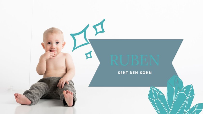 Ruben Vornamen nach Geburtssteinen