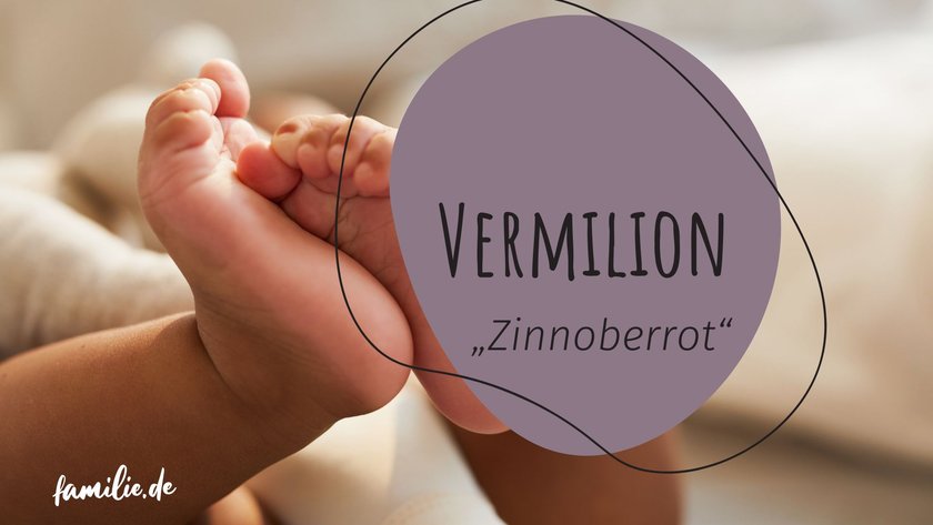 Jungennamen Farbe Rot - Vermillion