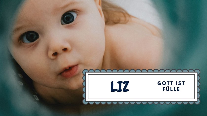 #4 einsilbige Mädchennamen: Liz