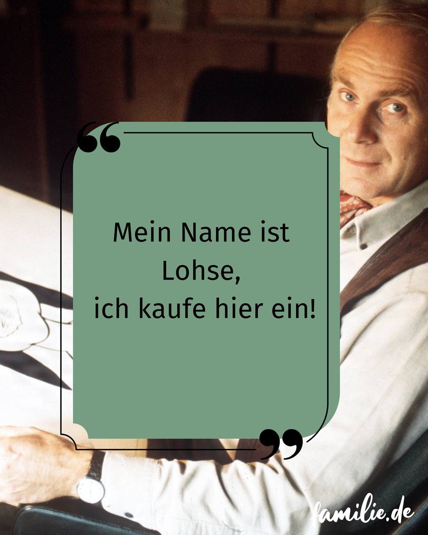 Loriot Sprüche - Lohse