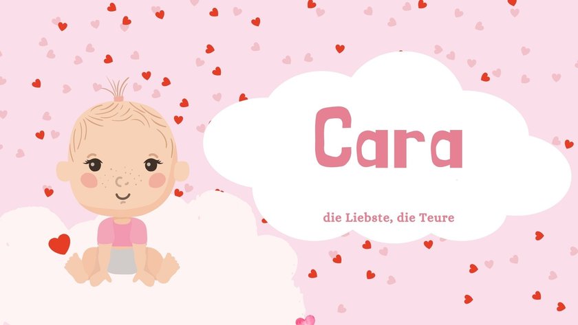 Babynamen mit der Bedeutung „Liebe": Cara
