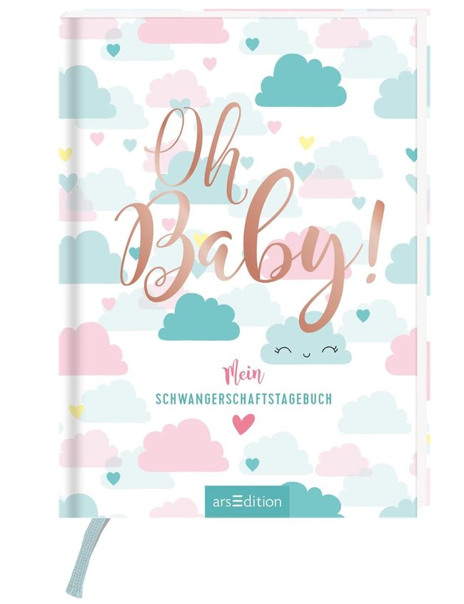 Oh Baby!: Mein Schwangerschaftstagebuch