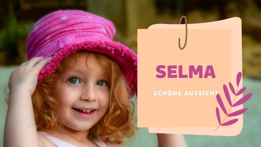 #15 Mädchennamen mit 2 Silben: Selma