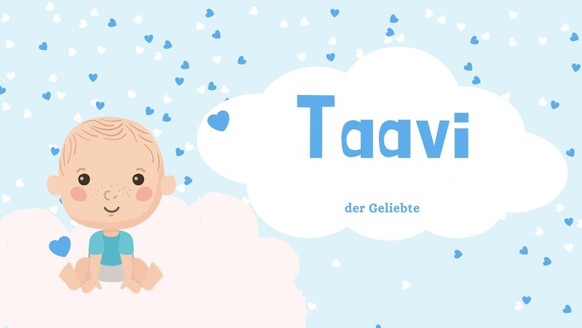 Babynamen mit der Bedeutung „Liebe": Taavi