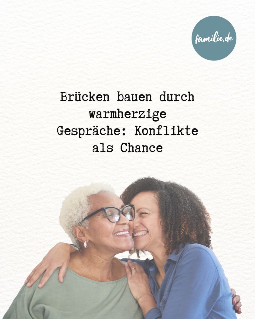 Beziehung zum erwachsenen Kind stärken - 6