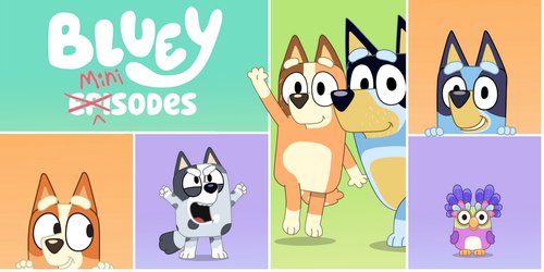 Endlich wieder Bluey: So süß sind die neuen 7 Bluey Kurzfolgen