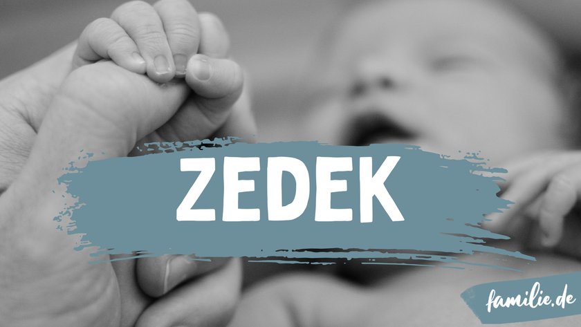 „Zedek“ ist ein hebräischer Name, der „Gerechtigkeit“ oder „Recht“ bedeutet.