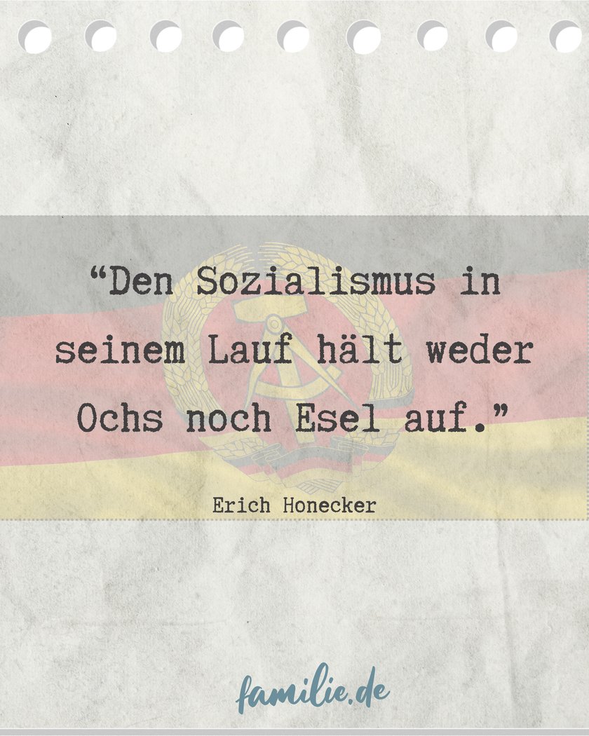 Sprüche Zitate DDR - Honecker Sozialismus