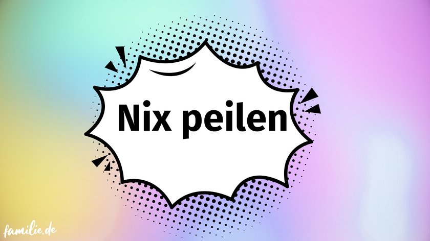 Millennial Begriffe - Nix peilen