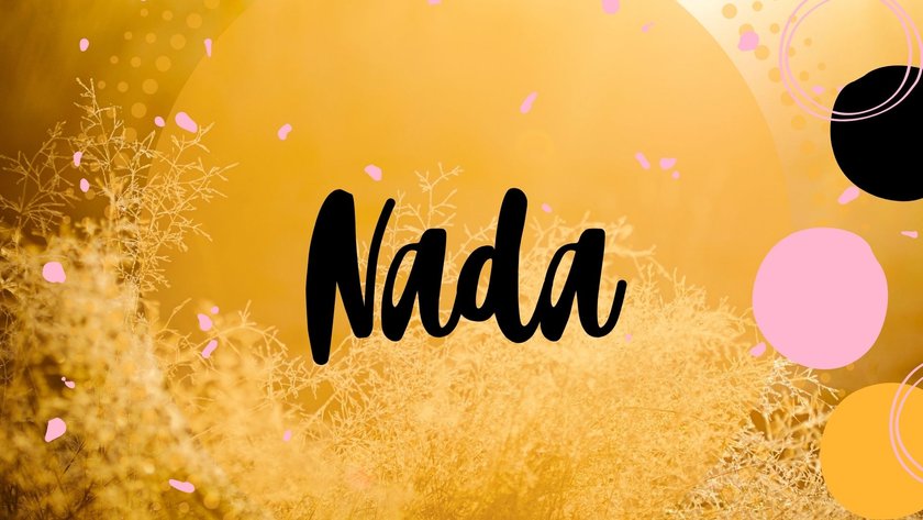 Babynamen mit der Bedeutung „Sonne": Nada