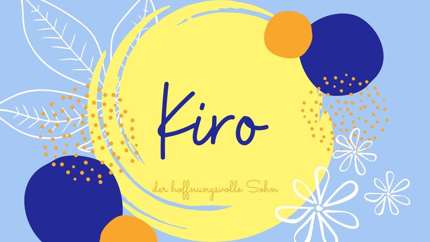 Namen mit der Bedeutung „Hoffnung": Kiro