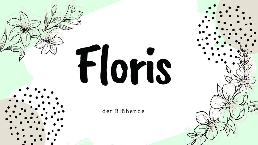Namen, die Blume bedeuten: Floris