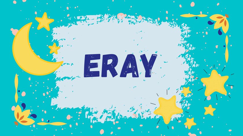 #2 Namen mit Bedeutung "Mond": Eray