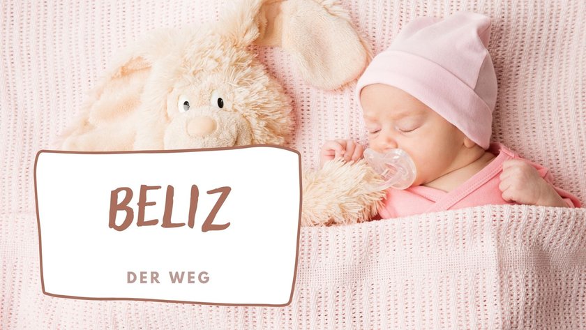 #15 Mädchennamen mit B: Beliz