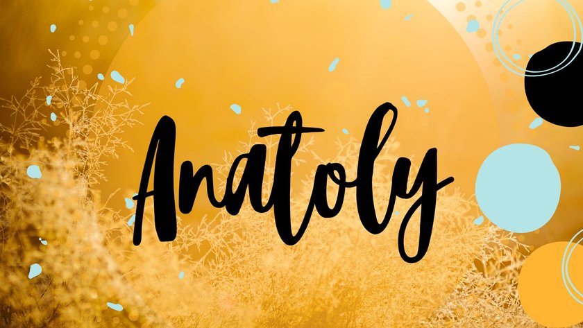 Namen, die Sonne bedeuten: Anatoly