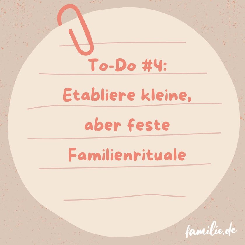 Etabliere kleine, aber feste Familienrituale