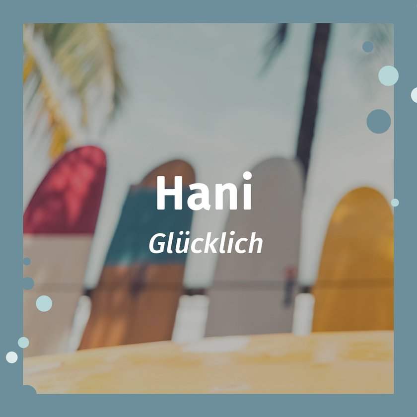 Hawaiianische Namen Hani