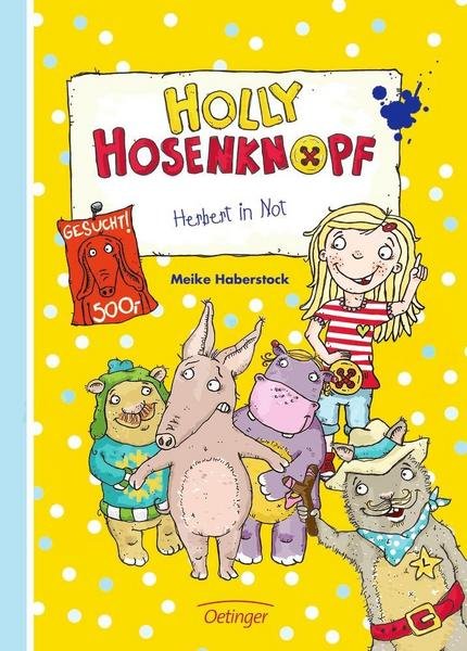 Comicbücher für Kinder: Holly Hosenknopf – Herbert in Not 