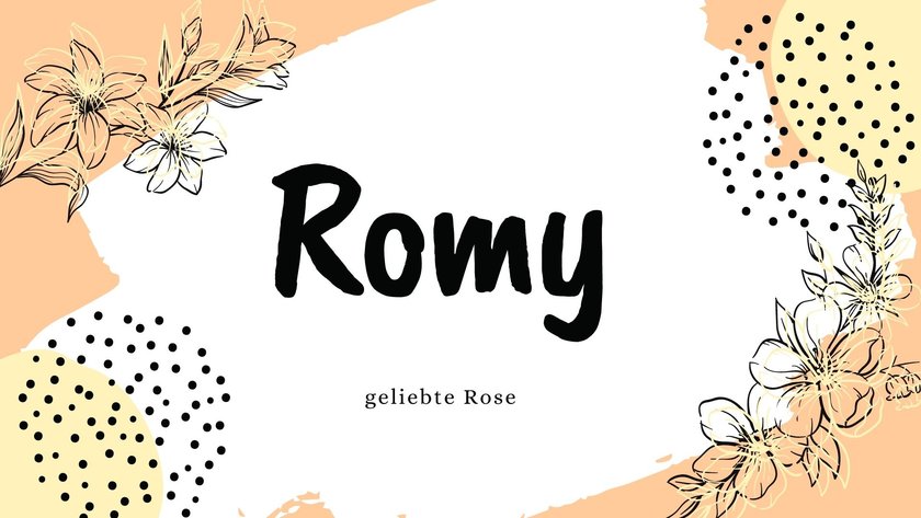 Namen mit der Bedeutung „Blume”: Romy